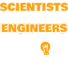 Scientists Dream Engineers Do