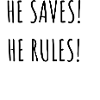 He Reigns