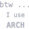 ... btw j’utilise Arch Linux