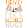 Therapy dog saying