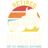 Retired Excavator Operator
