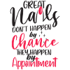 Great nails do not come by chance