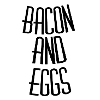 Bacon and eggs