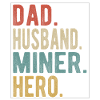 Mineur Papa Mari Héros