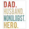 Monologues Papa Husband Hero