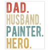 Painter Papa Husband Hero