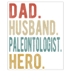 Paleontologist Papa Husband Hero
