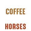 Weekends coffee and horses