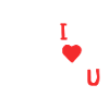 i love you