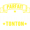 meilleur tonton / cadeau humour tonton