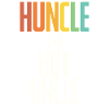 Huncle The Hot Uncle
