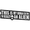 human costume alien quote