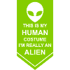 human costume alien quote