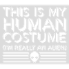 human costume alien quote