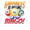 Happiness is screaming bingo