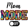 mom mode off