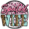 spoiled wife