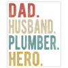 Plumber Dad Husband Hero