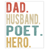 Poet Papa Husband Hero