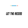 "Retired Teacher Let The Recess Begin" Trendy