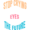 Stop Crying