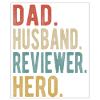 Reviewer Papa Husband Hero