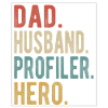 Profiler Papa Husband Hero