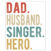 Singer Papa Husband Hero