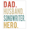 Auteur-compositeur Papa Husband Hero