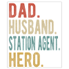 Station Agent Papa Husband Hero