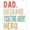 Ticket Representative Papa Husband Hero