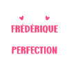 Frédérique perfection