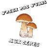 J’peux pas j’vais aux cèpes