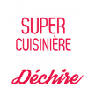 Super cuisinière qui déchire