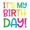It's my birthday