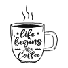 Life begins after coffee