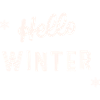 Hello WINTER