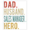 Sales Manager Papa Husband Held