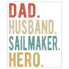 Sailmaker Papa Husband Hero