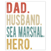 Sea March Papa Husband Hero