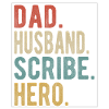 Writer Papa Husband Hero