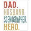 Scenographers Papa Husband Hero