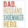 Cobbler Papa Husband Hero