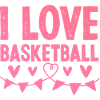 I love basketball