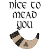 Nice to mead you