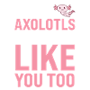 Axolotl Axolotl Tiergeschenk