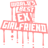 World's Best Ex Girlfriend