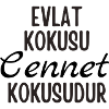 Evlat kokusu cennet kokusudur/ Family/Children/Turk