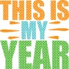 This is my Year