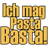 Ich mag pasta basta